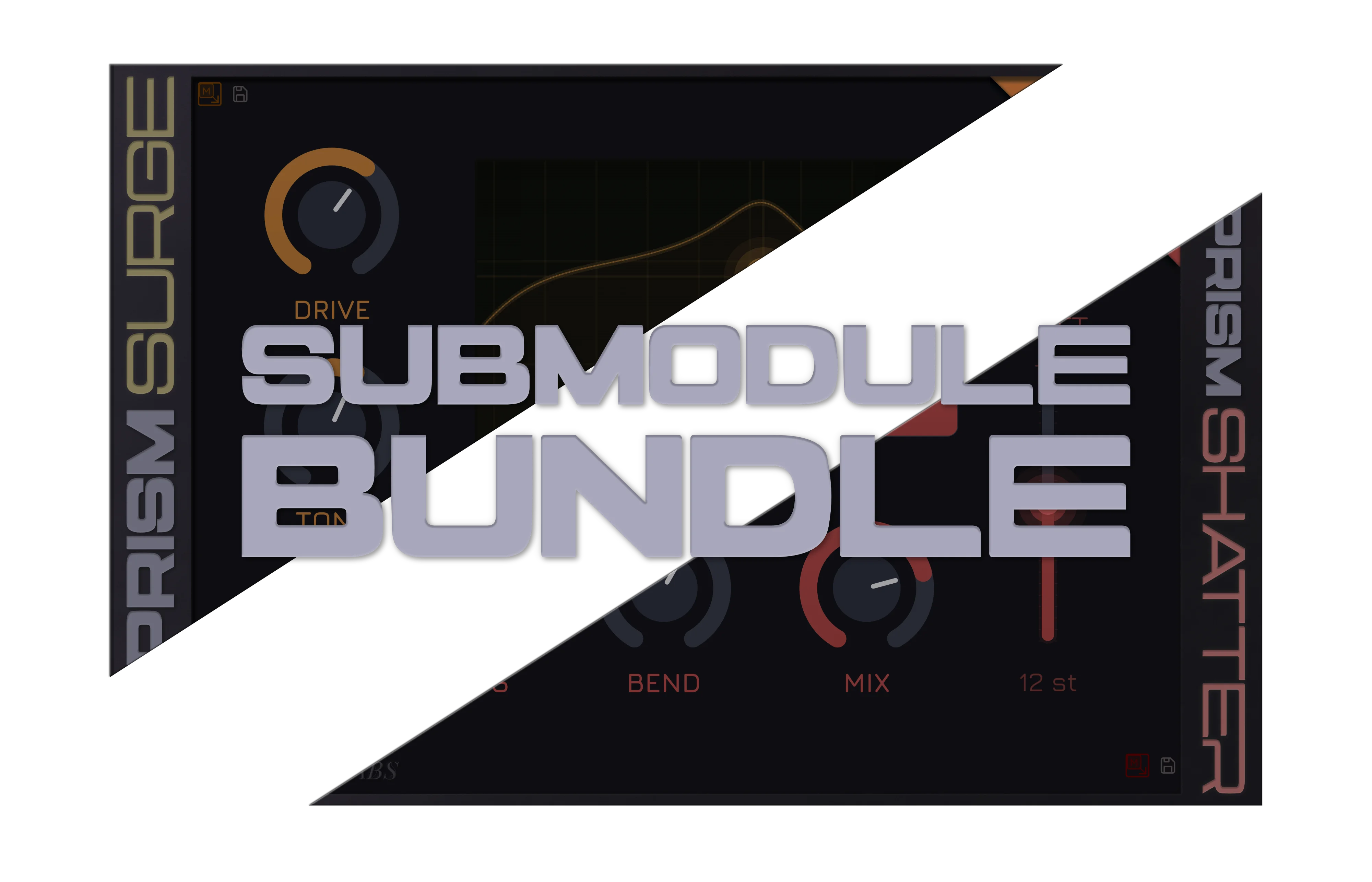 PRISM submodule bundle: SHATTER + SURGE BUNDLE